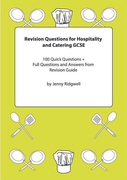 Revision Questions for Hospitality and Catering GCSE - DOWNLOAD