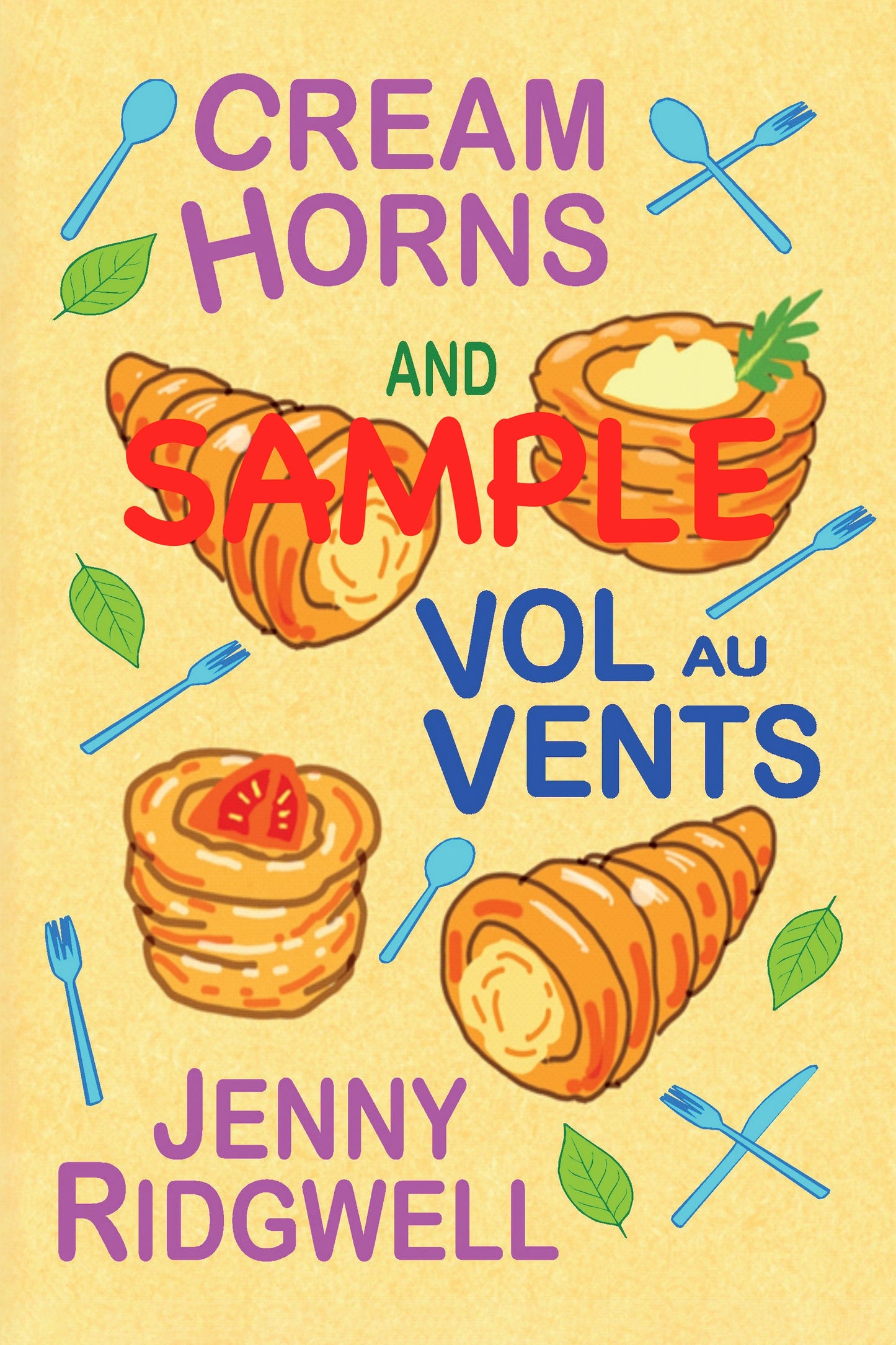 SAMPLE Cream Horns and Vol au vents - sample pages of book