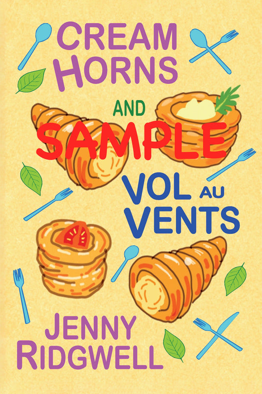 SAMPLE Cream Horns and Vol au vents - sample pages of book