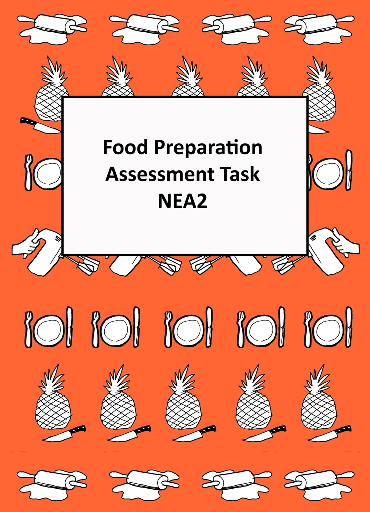 Food Preparation Assessment Task NEA2 - DOWNLOAD